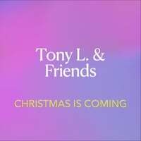 Christmas Is Coming